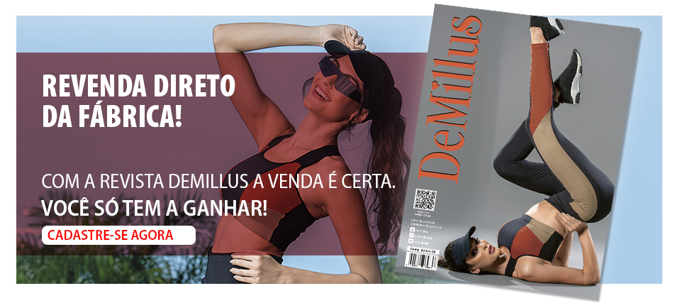 Quero revender DeMillus, a lingerie mais amada do Brasil